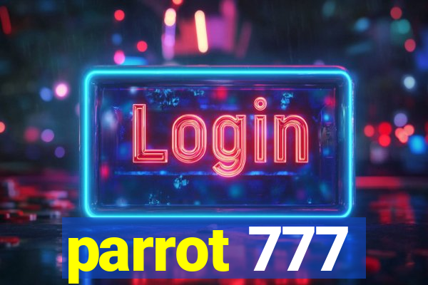 parrot 777